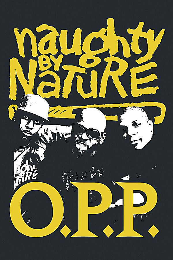 O.P.P. — Naughty By Nature