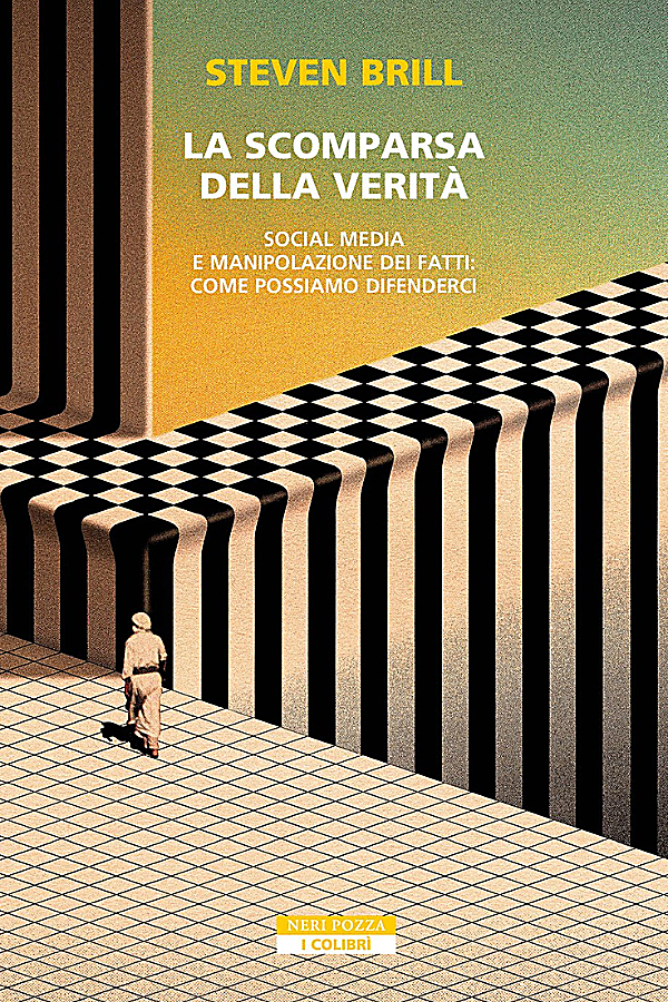 La scomparsa della verità — Steven Brill