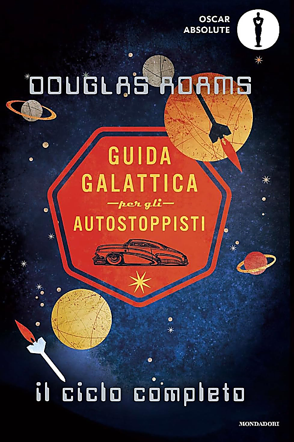 Guida galattica per gli autostoppisti — Douglas Adams